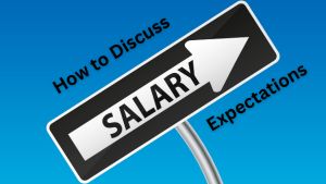 How to discuss Salary Expectations