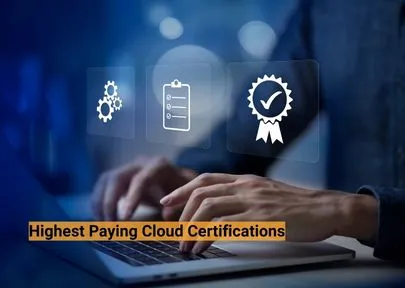 Highest Paying Cloud Certifications