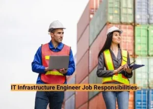 IT infrastructure engineer job responsibilities